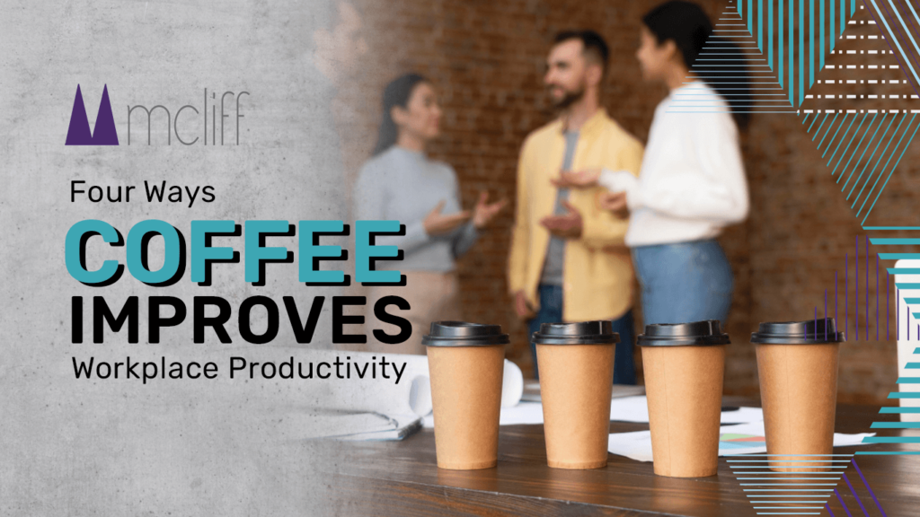 Coffee Improves Workplace Productivity